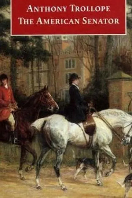 The American Senator - Paperback