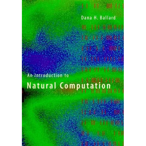 An Introduction to Natural Computation - Paperback