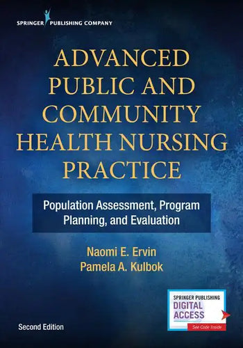 Advanced Public and Community Health Nursing Practice: Population Assessment, Program Planning and Evaluation - Paperback