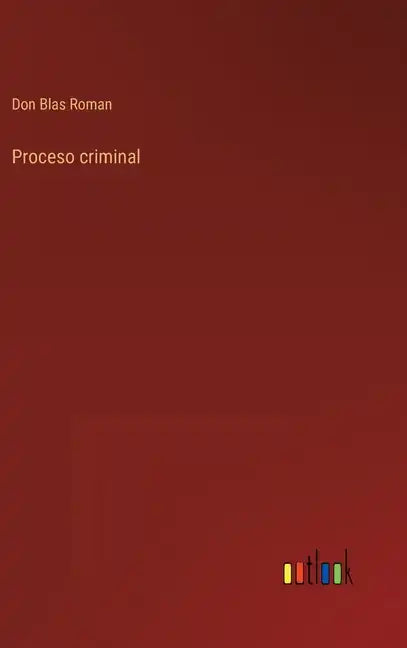 Proceso criminal - Hardcover
