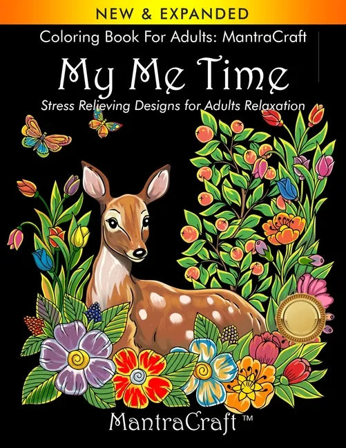 Coloring Book for Adults: MantraCraft: My Me Time: Stress Relieving Designs for Adults Relaxation - Paperback