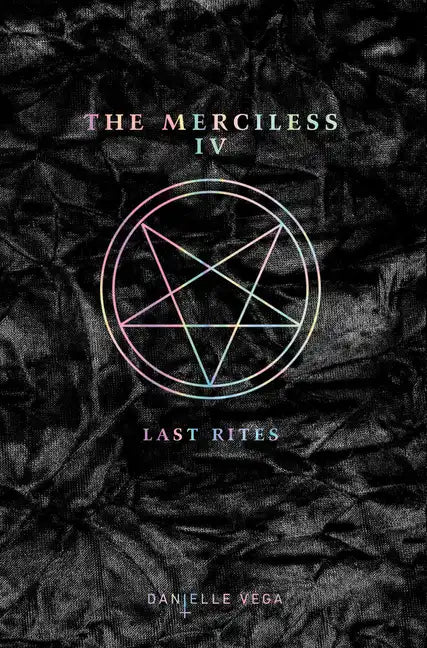 The Merciless IV: Last Rites - Paperback