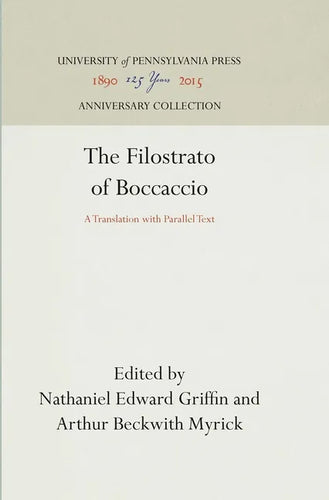 The Filostrato of Boccaccio: A Translation with Parallel Text - Hardcover
