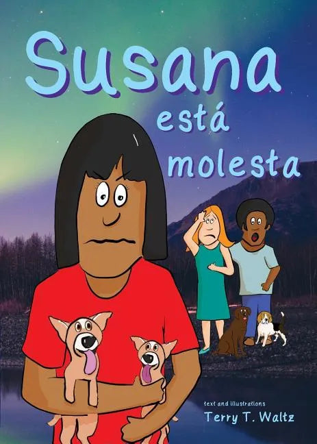 Susana está molesta: For new readers of Spanish as a Second/Foreign Language - Paperback