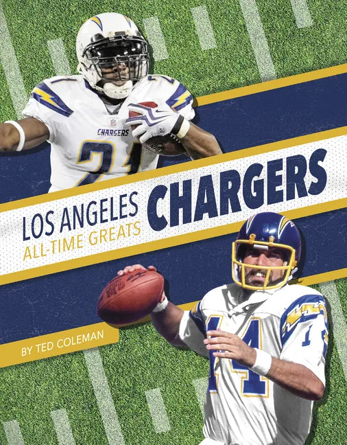 Los Angeles Chargers All-Time Greats - Paperback