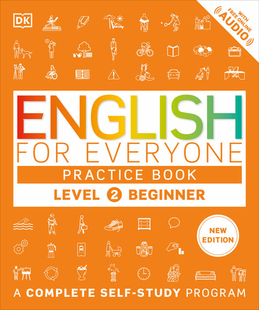 English for Everyone Practice Book Level 2 Beginner: A Complete Self-Study Program - Paperback