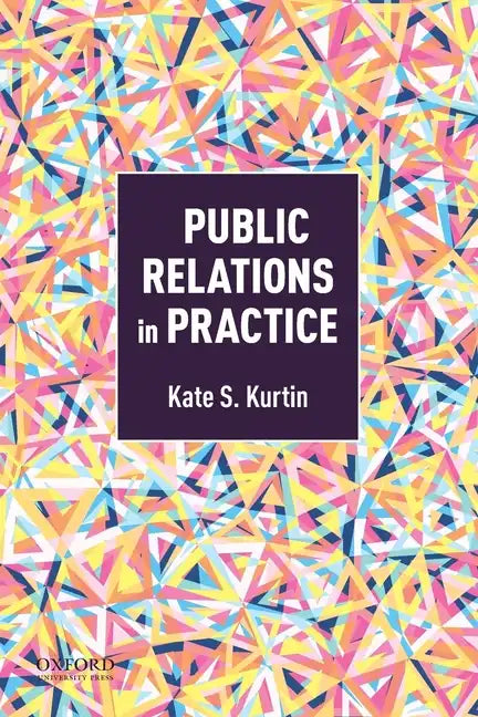 Public Relations in Practice - Paperback