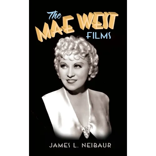 The Mae West Films (hardback) - Hardcover
