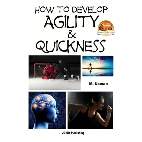 How to Develop Agility & Quickness - Paperback