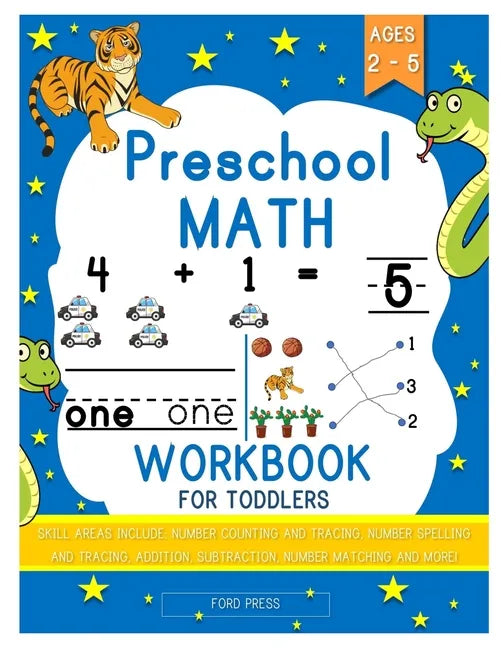 Preschool Math Workbook for Toddlers: Beginner Math Preschool Learning Book with Shapes, Numbers 1-10, Alphabet, Pre-Writing, Pre-Reading, and More fo - Paperback