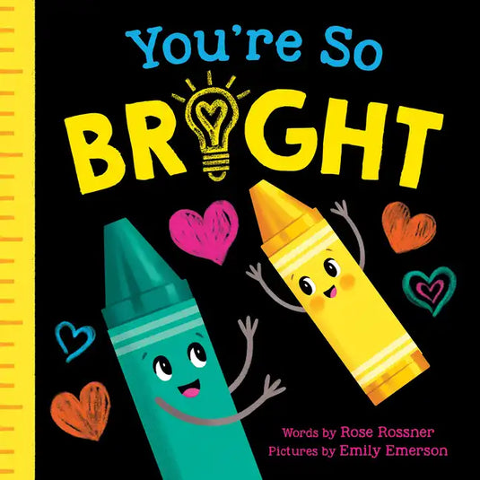 You're So Bright - Board Book