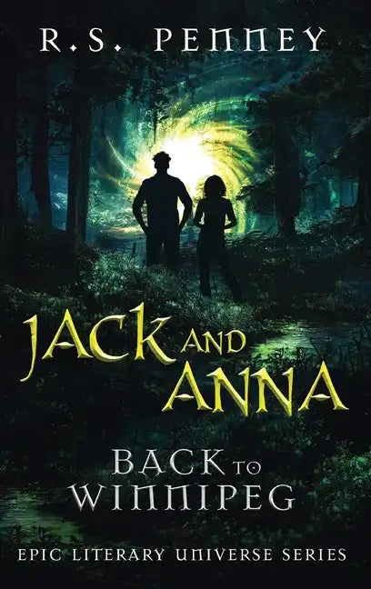 Jack And Anna - Back To Winnipeg - Hardcover
