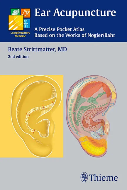 Ear Acupuncture: A Precise Pocket Atlas, Based on the Works of Nogier/Bahr - Paperback