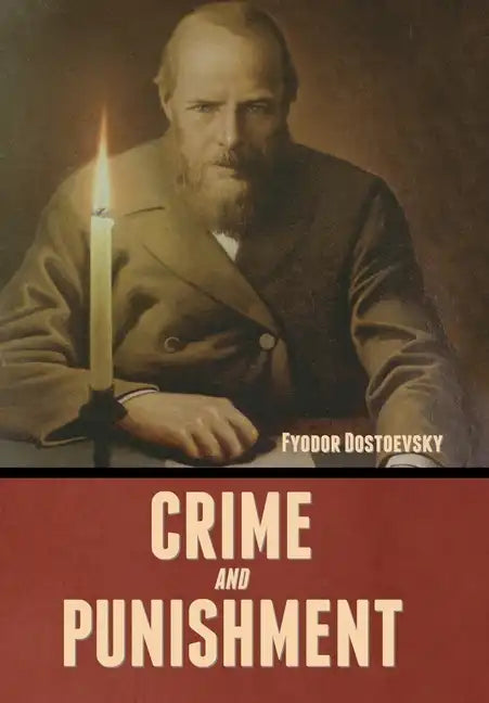 Crime and Punishment - Hardcover