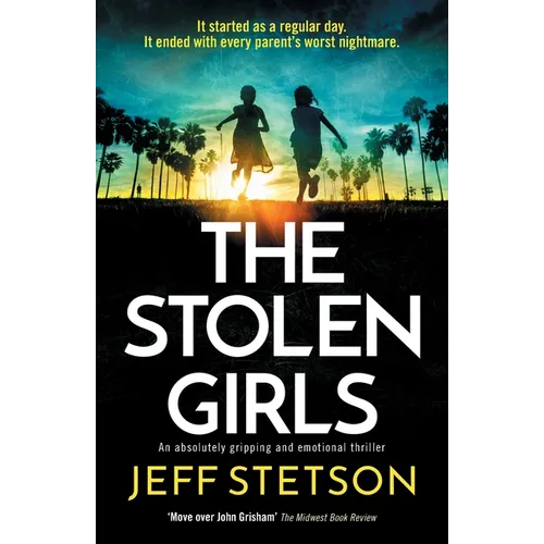 The Stolen Girls: An absolutely gripping and emotional thriller - Paperback