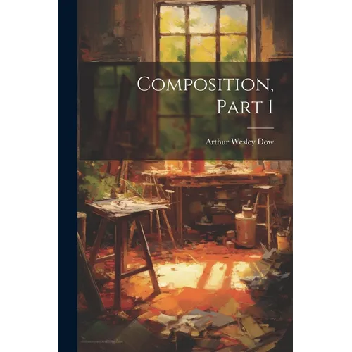 Composition, Part 1 - Paperback