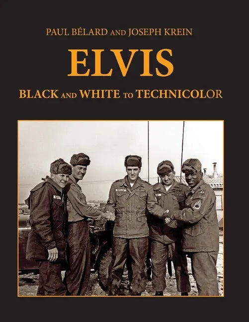 Elvis: From Black And White To Technicolor - Paperback
