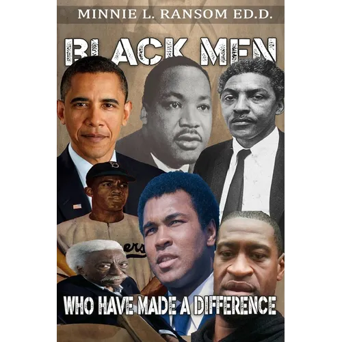 Black Men Who Have Made A Difference - Paperback