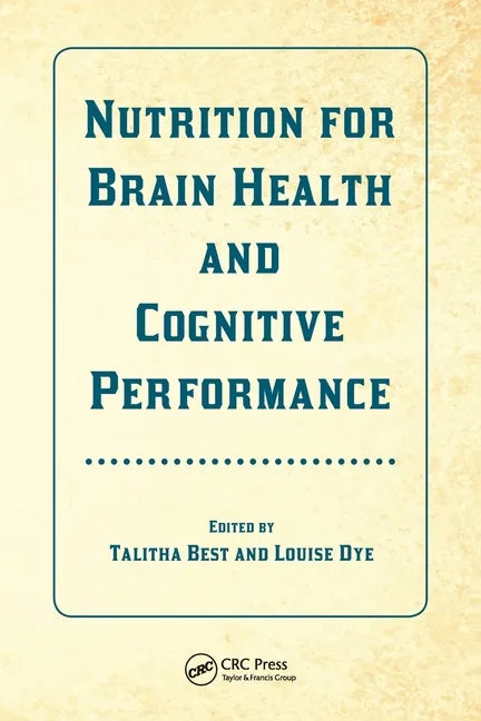 Nutrition for Brain Health and Cognitive Performance - Paperback