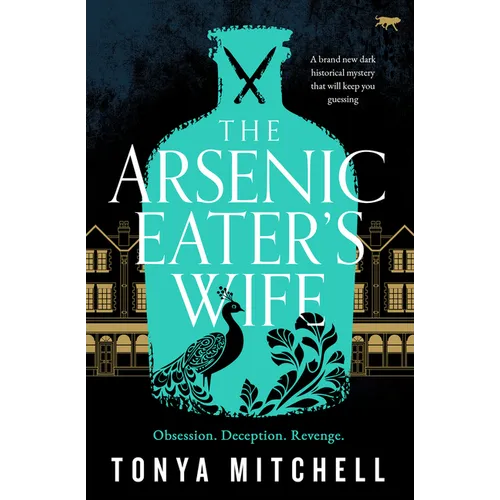 The Arsenic Eater's Wife - Paperback