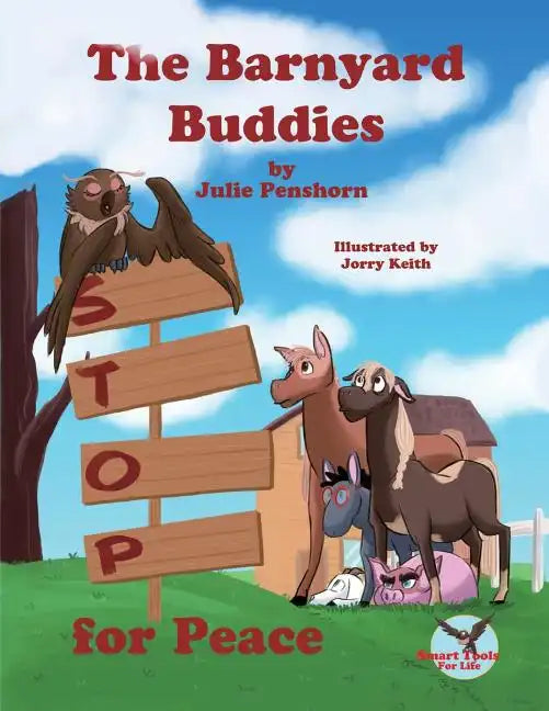 The Barnyard Buddies STOP for Peace - Paperback