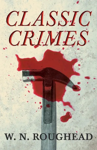 Classic Crimes - Paperback