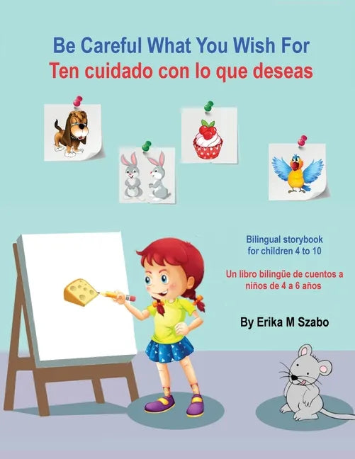 Be Careful What You Wish For - Ten cuidado con lo que deseas - Paperback