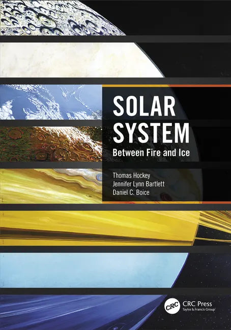 Solar System: Between Fire and Ice - Paperback