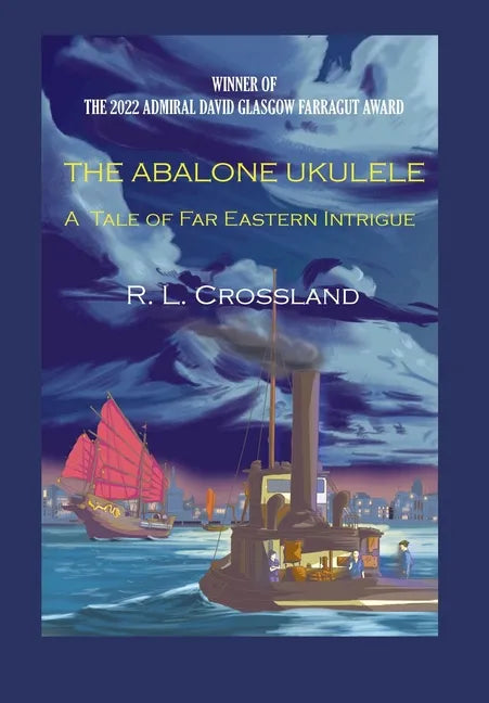 The Abalone Ukulele: A Tale of Far Eastern Intrigue - Hardcover