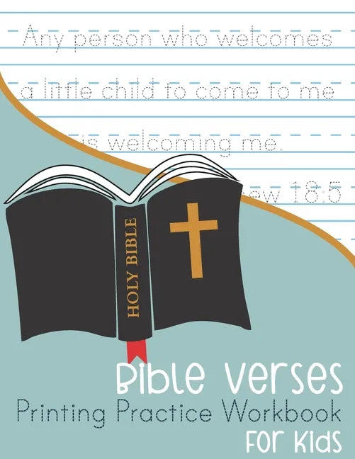 Bible Verses Printing Practice Workbook: for Kids - Paperback