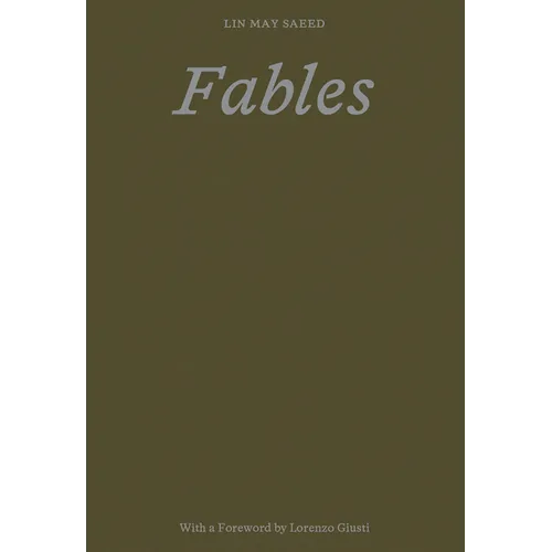 Lin May Saeed: Fables - Paperback