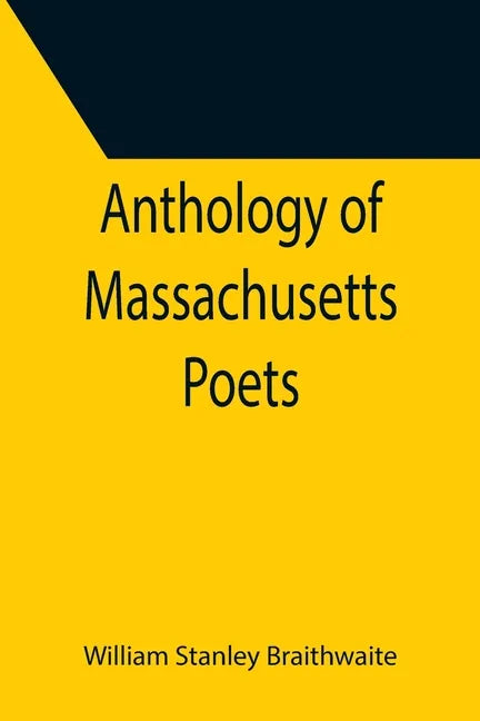 Anthology of Massachusetts Poets - Paperback