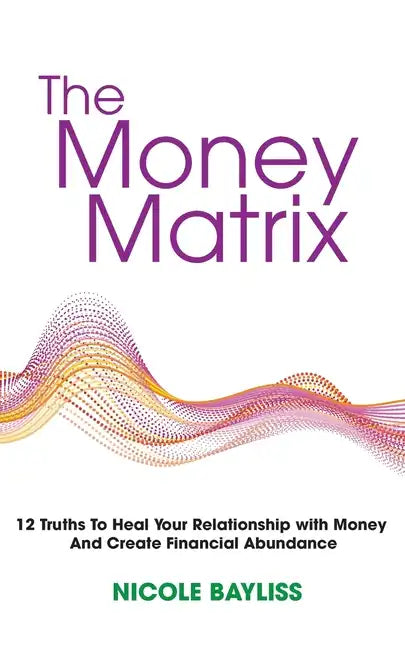 The Money Matrix - Paperback