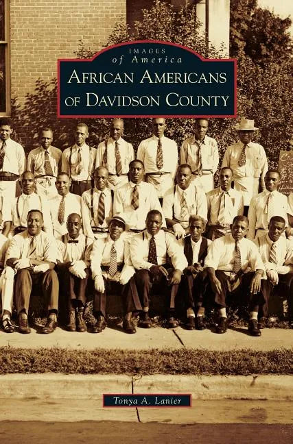 African Americans of Davidson County - Hardcover