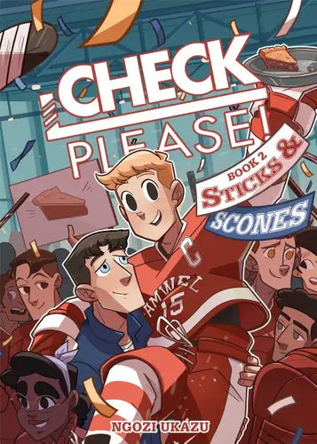 Check, Please! Book 2: Sticks & Scones - Paperback