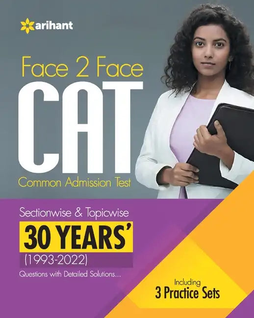 Face To Face CAT 30 Years (1993-2022) Sectionwise & Topicwise solved paper 2023 - Paperback