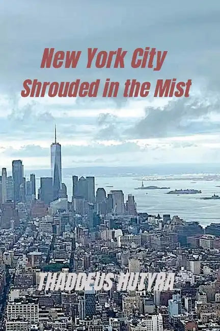 New York City Shrouded in the Mist - Paperback