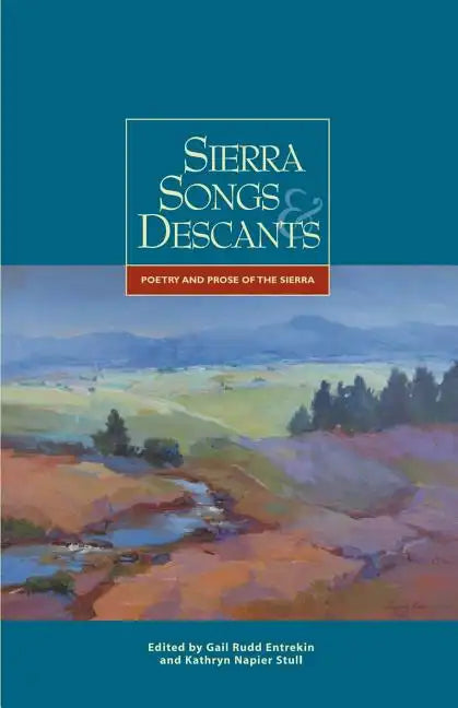 Sierra Songs & Descants - Paperback