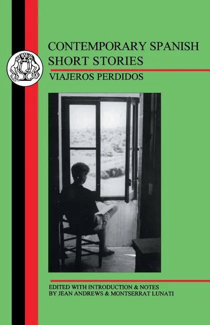 Contemporary Spanish Short Stories: Viajeros Perdidos - Paperback