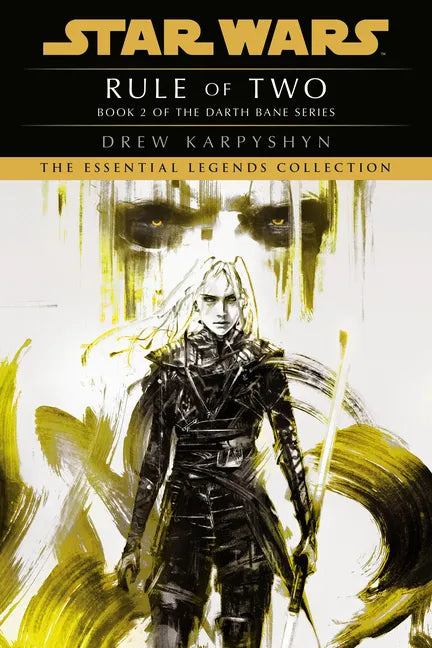 Rule of Two: Star Wars Legends (Darth Bane) - Paperback
