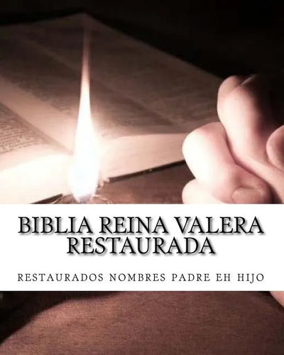Biblia Reina Valera Restaurada: Nuevo Testamento - Paperback