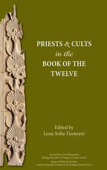 Priests and Cults in the Book of the Twelve - Hardcover