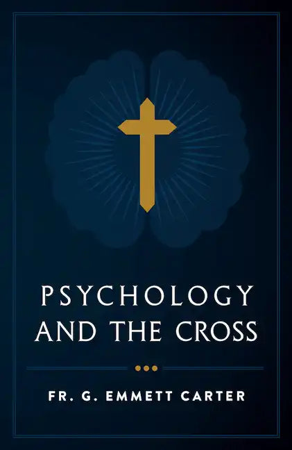 Psychology and the Cross - Paperback