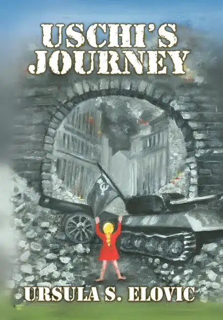 Uschi's Journey - Hardcover