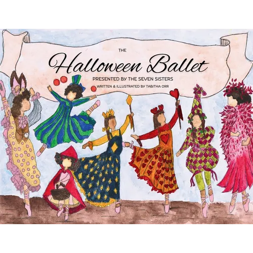 Halloween Ballet Presented by the Seven Sisters - Paperback