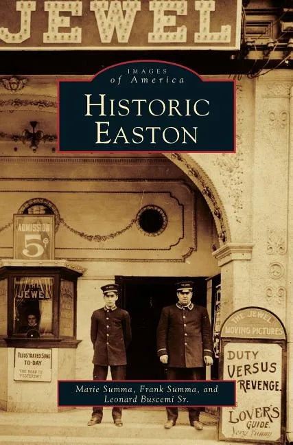 Historic Easton - Hardcover