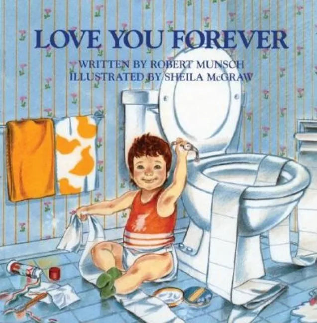 Love You Forever - Hardcover