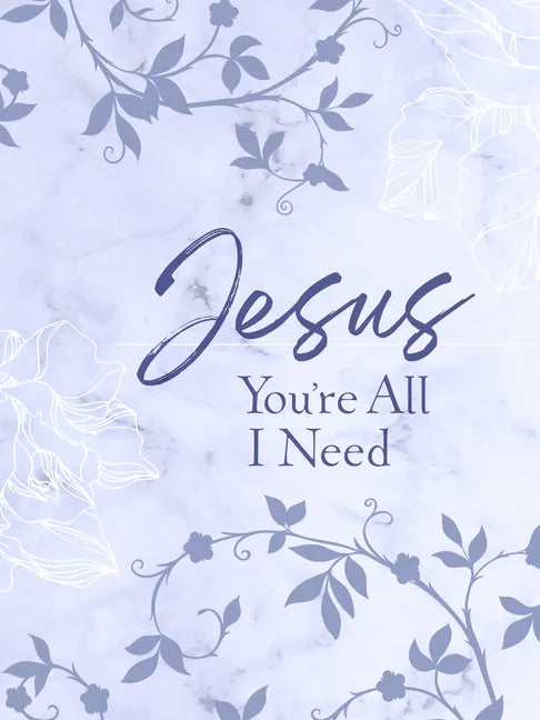 Jesus You're All I Need Ziparound Devotional - Imitation Leather