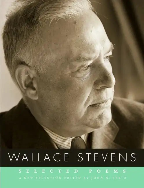 Selected Poems of Wallace Stevens - Paperback