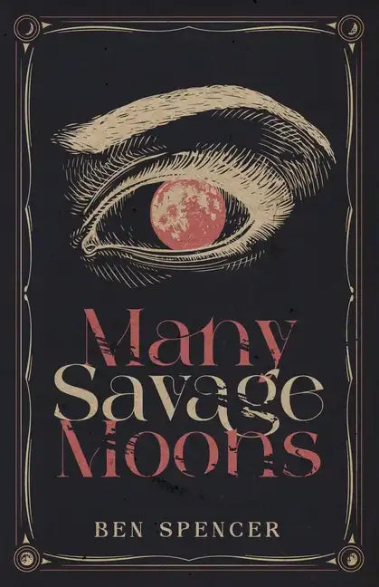 Many Savage Moons - Paperback